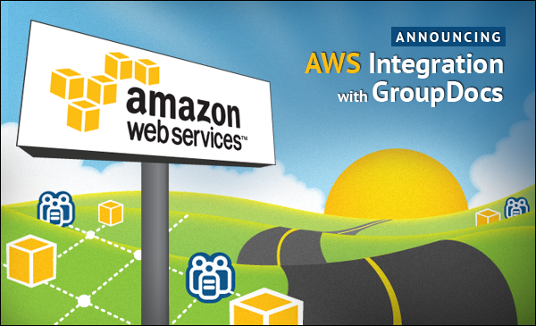Announcing AWS integration with GroupDocs&rsquo; document management solutions
