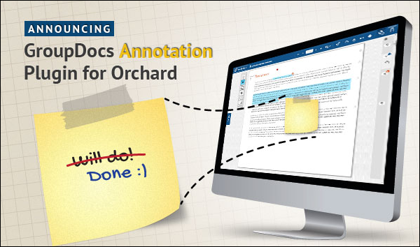 Announcing GroupDocs Annotation Plugin for Orchard