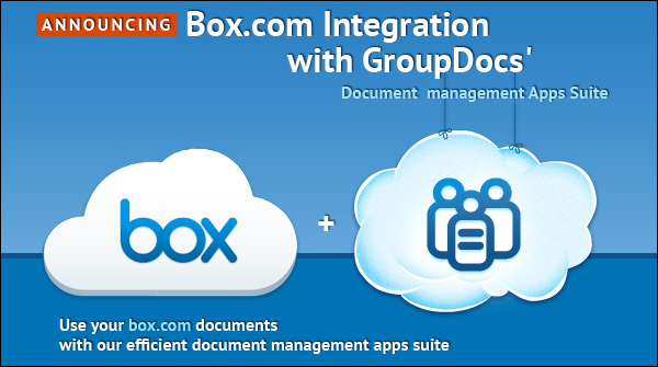 Announcing box.com integration with GroupDocs&rsquo; document management apps suite